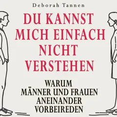 Du kannst mich einfach nicht verstehen