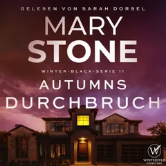 Autumns Durchbruch - Thriller Hörbuch ( Winter-Black 11 )