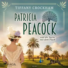 Patricia Peacock und die Sache mit dem Fluch