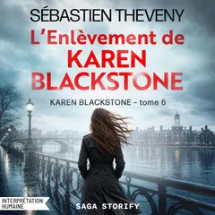 L'enlèvement de Karen Blackstone – Karen Blackstone, Tome 6