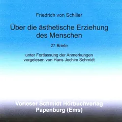 Über die ästhetische Erziehung des Menschen