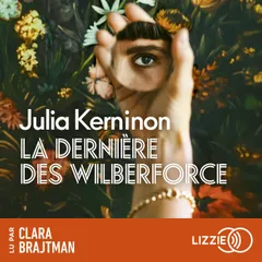 La dernière des Wilberforce