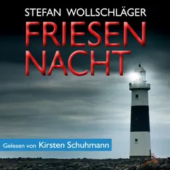 Friesennacht: Ostfriesen-Krimi Hörbuch