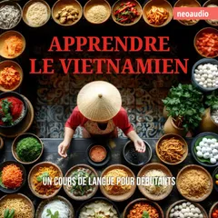 Cours de langues pour débutants, Apprendre le vietnamien