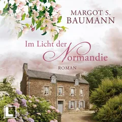 Im Licht der Normandie