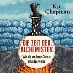 Die Zeit der Alchemisten