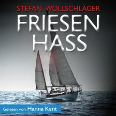 Friesenhass: Ostfriesen-Krimi Hörbuch