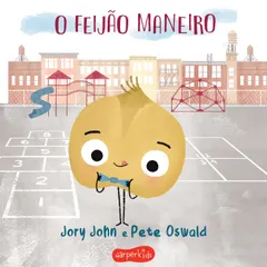 O feijão maneiro (Esquadrão do Rango)