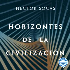 Horizontes de la civilización