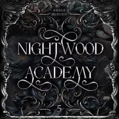 Nightwood Academy 5