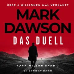 Das Duell - Thriller ( John Milton 7 )