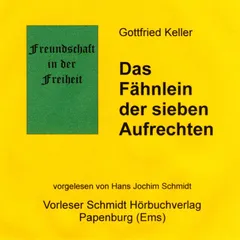 Das Fähnlein der sieben Aufrechten