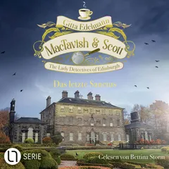 Das letzte Sanctus - MacTavish & Scott - Die Lady Detectives von Edinburgh, Folge 19