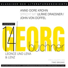 Ein Gespräch über Georg Büchner "Leonce und Lena" + "Lenz"