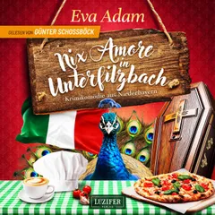 NIX AMORE IN UNTERFILZBACH