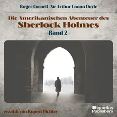Die Amerikanischen Abenteuer des Sherlock Holmes (Band 2)