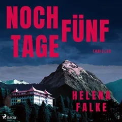 Noch fünf Tage