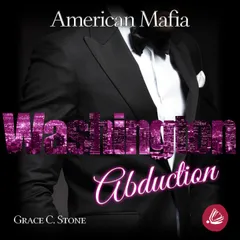 American Mafia. Washington Abduction