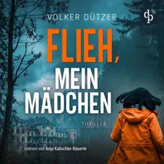 Flieh, mein Mädchen