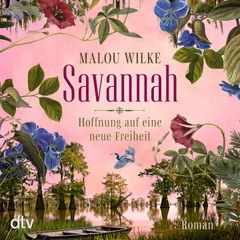Savannah – Hoffnung auf eine neue Freiheit