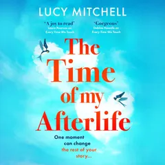 The Time of My Afterlife