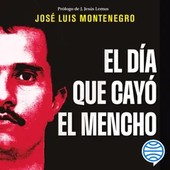 El día que cayó el Mencho
