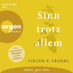 Sinn trotz allem
