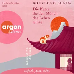 Die Katze, die den Mönch das Leben lehrte