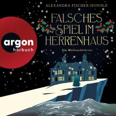 Falsches Spiel im Herrenhaus - Ein Weihnachtskrimi