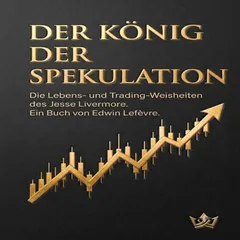 Der König der Spekulation