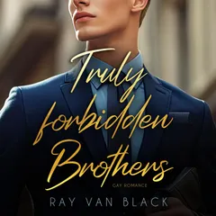 Truly forbidden Brothers