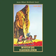 Im Reiche des silbernen Löwen
