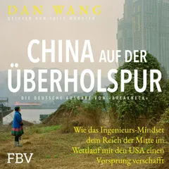 China auf der Überholspur