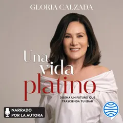 Una vida platino