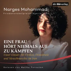 Eine Frau hört niemals auf zu kämpfen