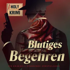 Blutiges Begehren