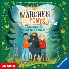 Die Märchenponys. Hans im Glück und das goldene Ei (Band 2)
