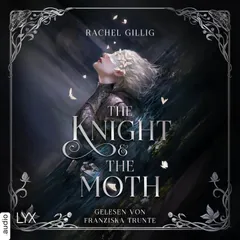 The Knight and the Moth - Stonewater Kingdom, Teil 1