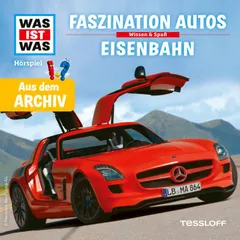 Faszination Autos / Eisenbahn (WAS IST WAS Archiv)