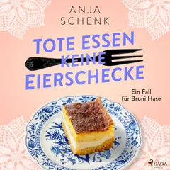 Tote essen keine Eierschecke