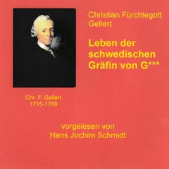 Leben der schwedischen Gräfin von G***