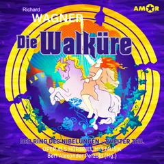 Folge 19: Die Walküre - Der Ring des Nibelungen (II)