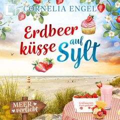 Erdbeerküsse auf Sylt