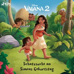 Vaiana 2: Schatzsuche an Simeas Geburtstag