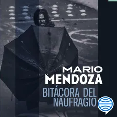 Bitácora del naufragio
