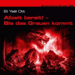 Allzeit bereit! - Bis das Grauen kommt