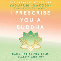I Prescribe You a Buddha