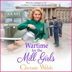 Wartime for the Mill Girls