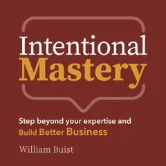 Intentional Mastery
