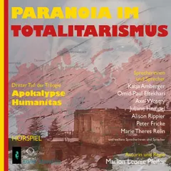 Paranoia im Totalitarismus